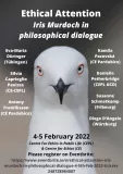 Ethical Attention: Iris Murdoch in Philosophical Dialogue Ethical Attention: Iris Murdoch in Philosophical Dialogue