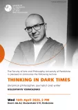 Volodymyr Yermolenko: Thinking in Dark Times Volodymyr Yermolenko: Thinking in Dark Times